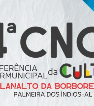 4 °Conferência Intermunicipal de Cultura do Planalto da Borborema acontece neste final de semana em Palmeira dos Índios
