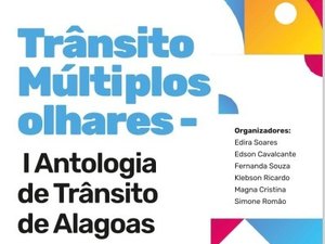 Feira Literária de Arapiraca terá lançamento de livro sobre Antologia de Trânsito de Alagoas