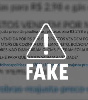 É falso que governadores aumentaram imposto sobre gasolina e gás de cozinha