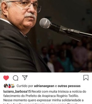 Luciano Barbosa recebe com tristeza notícia da morte de Rogério Teófilo