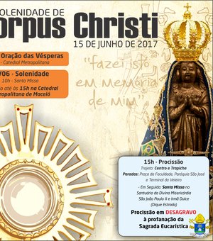 Arquidiocese de Maceió celebra Corpus Christi na próxima quinta-feira (15)