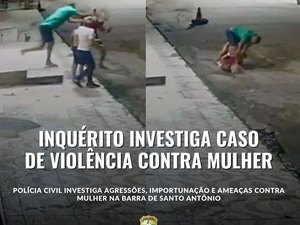 Polícia Civil investiga agressões, importunação e ameaças contra mulher na Barra de Santo Antônio