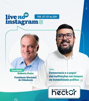Hector Martins demonstra força política em lives no Instagram