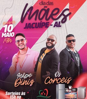 Festa das Mães em Jacuípe terá shows musicais