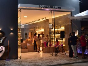 Com excelência e qualidade, a loja Bolsas de Luxo inaugura novo empreendimento em Arapiraca