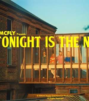 McFly lança clipe de “Tonight is the Night” e ação exclusiva para o público brasileiro