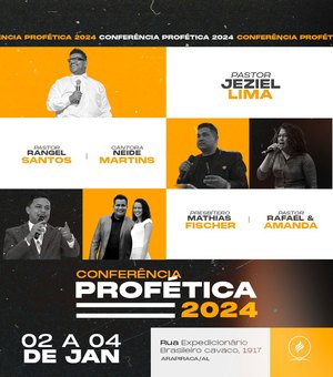 Assembleia de Deus Vitória em Cristo realiza Conferência Profética em Arapiraca