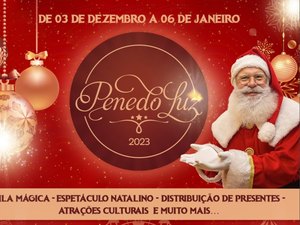Penedo Luz terá início no dia 03 de dezembro com chegada do Papai Noel e espetáculo Natalino gratuito