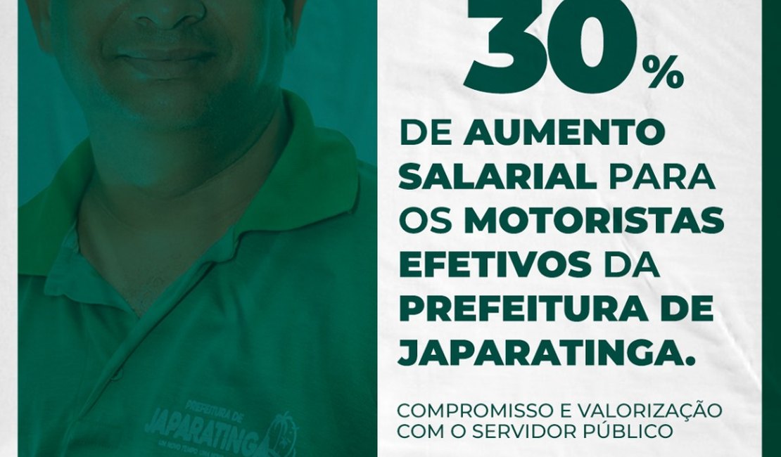 Motoristas efetivos têm 30% de reajuste salarial em Japaratinga