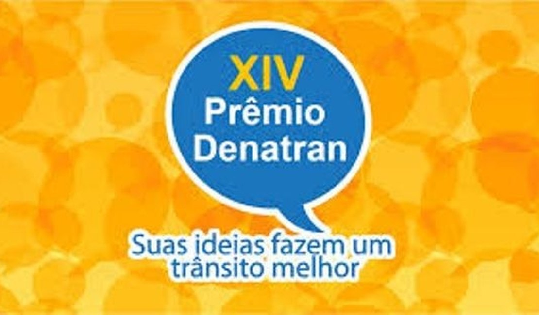 Alagoas está entre os vencedores Prêmio Denatran Educação no Trânsito