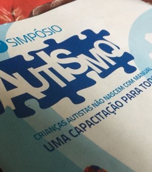 Arapiraca sedia 4º Congresso sobre Autismo nos dias 11 e 12 de novembro