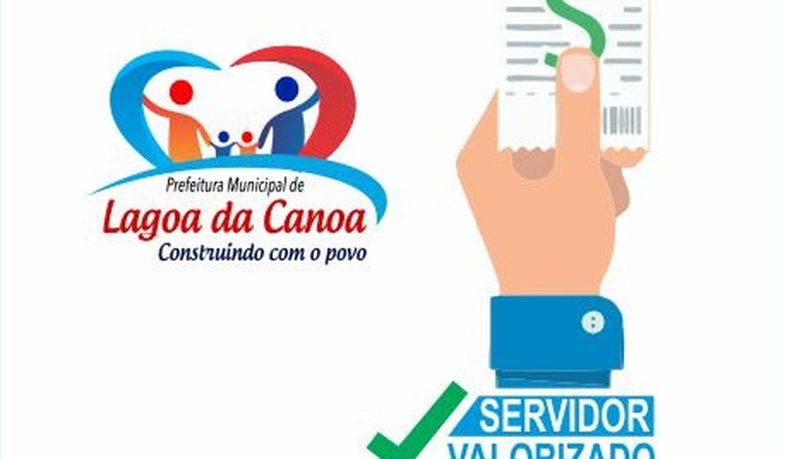 Prefeitura de Lagoa da Canoa encerra 2018 com 13º dos servidores pagos em dia