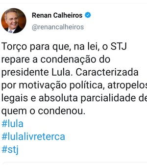 “Torço para que, na lei, o STJ repare a condenação do presidente Lula”, declara Renan Calheiros