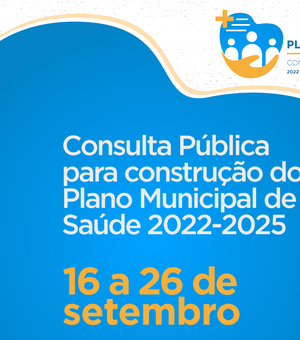 Consulta Pública para construção do Plano Municipal de Saúde terá início nesta quinta-feira (16)