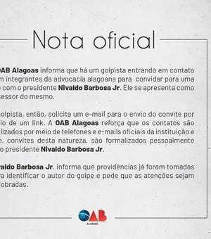 OAB Alagoas emite nota sobre golpista que está se passando por assessor do presidente Nivaldo Barbosa