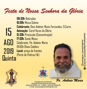 Porto de Pedras recebe padre Antônio Maria na festa da padroeira no dia 15