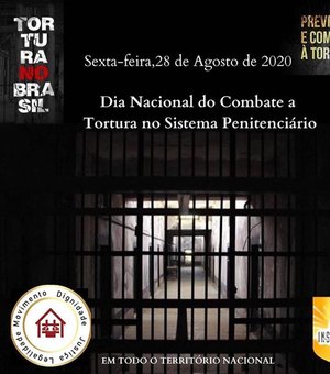 Dia nacional do combate a tortura no sistema prisional é celebrado com ato em Maceió
