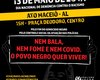 Coalizão Negra por Direitos realiza manifestação em frente ao TJ