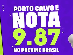Com foco em atenção primária, Porto Calvo lidera ranking em Previne Brasil