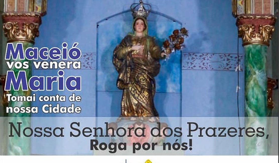 Confira a programação religiosa do feriado desta segunda (27) em Maceió
