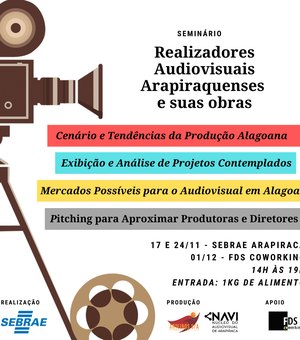 Seminário busca incentivar a criação audiovisual em Arapiraca