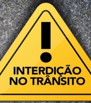 Prefeitura informa interdição parcial no trânsito da Muniz Falcão a partir das 19h