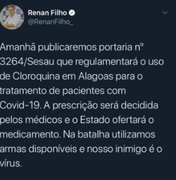 Sesau regulará uso de Cloroquina para o combate ao Coronavírus em Alagoas
