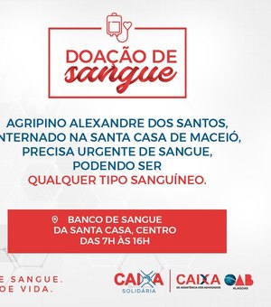 Advogado internado na Santa Casa de Maceió pede doação de sangue