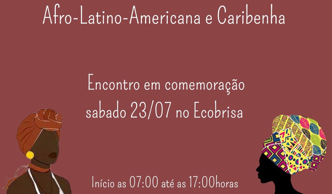Ecobrisa realiza evento em comemoração do Dia Internacional da Mulher Afro, Latino, Americana e Caribenha