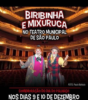 Palhaços de Arapiraca se apresentam no Teatro Municipal de São Paulo