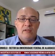 Reitor da Ufal se mostra confiante com governo Lula: “Eu vejo luz no final do túnel”