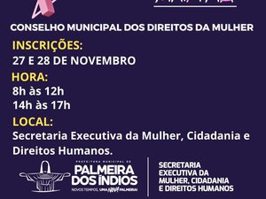 Prefeitura de Palmeira dos Índios publica Edital para Conselho Municipal dos Direitos da Mulher