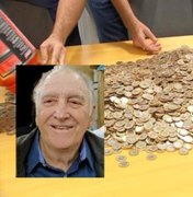 Família doa 70 mil moedas deixadas por idoso que morreu de Covid