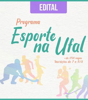 Edital do Programa Esporte na Ufal oferece mais de 1,7 mil vagas para estudantes