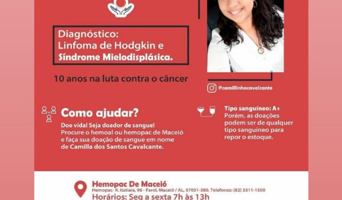 Camila dos Santos Cavalcante, precisa de doações de sangue do tipo A+