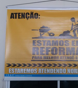 Reforma vai melhorar atendimento na UPA do Benedito Bentes