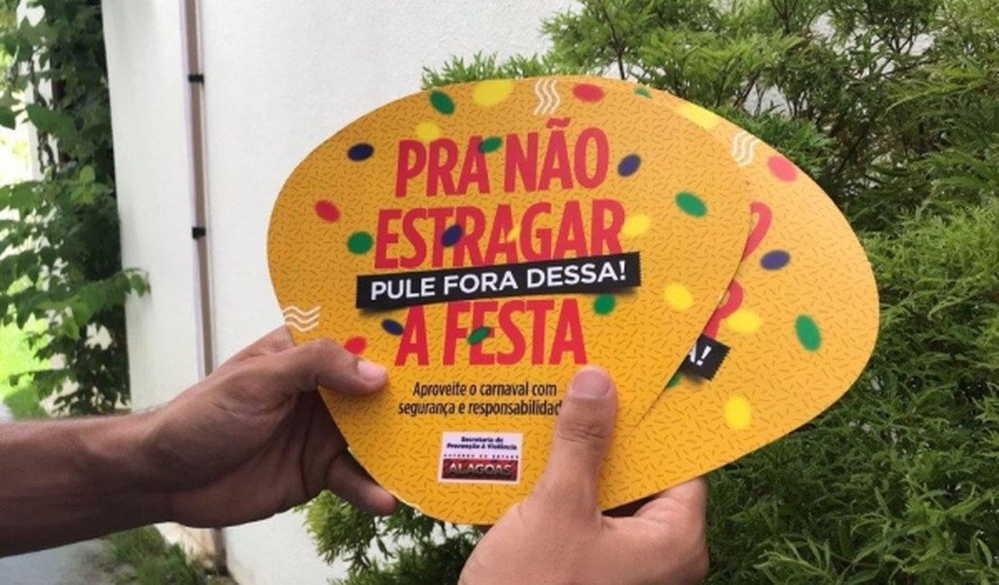 Seprev lança campanha para prevenir violência no período do Carnaval
