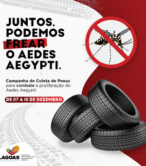 Campanha de recolhimento de pneus será realizada entre os dias 7 e 10 de dezembro em Alagoas 