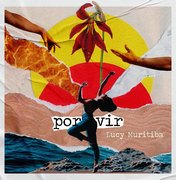 O que está ‘Por Vir’: conheça o novo EP da alagoana Lucy Muritiba