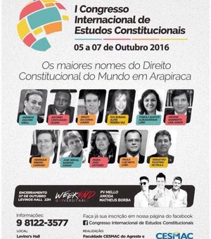 Arapiraca sedia I Congresso Internacional de Estudos Constitucionais