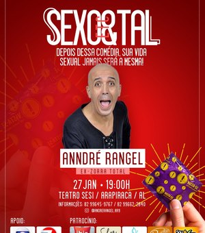 Ator Global André Rangel se apresentará em Arapiraca nesse final de semana