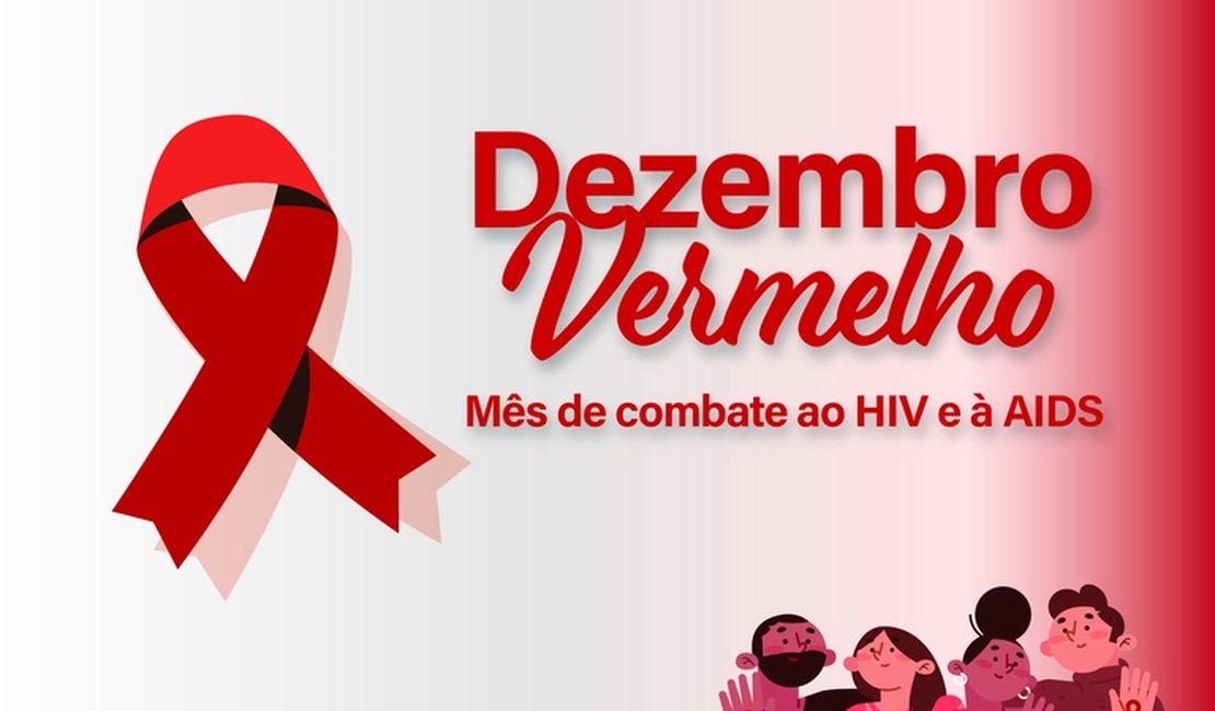Dezembro Vermelho: mês de combate à AIDS será trabalhado nas Unidades de Saúde de Palmeira dos Índios