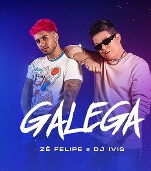 Zé Felipe quer regravar 'Galega', hit com DJ Ivis, após agressões