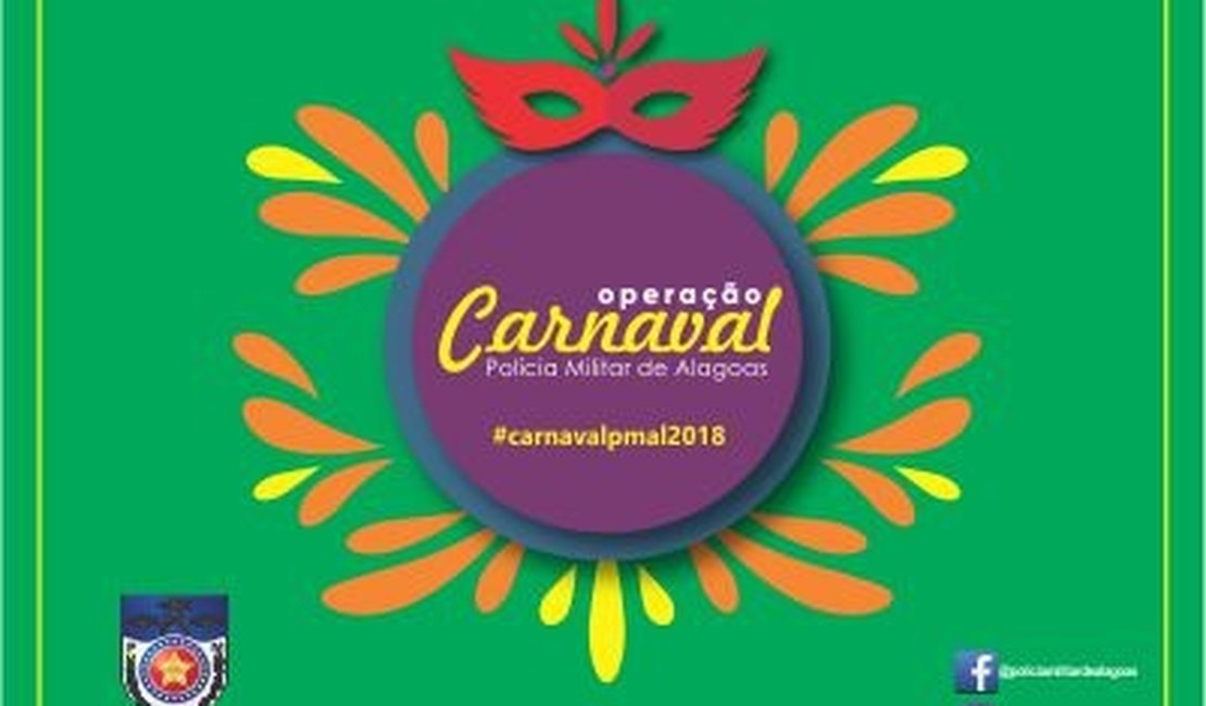 Polícia Militar dá dicas de segurança para o Carnaval 2018