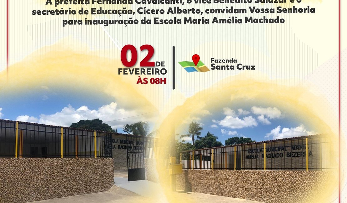 São Luís do Quitunde inaugura Escola Municipal Maria Amélia Machado