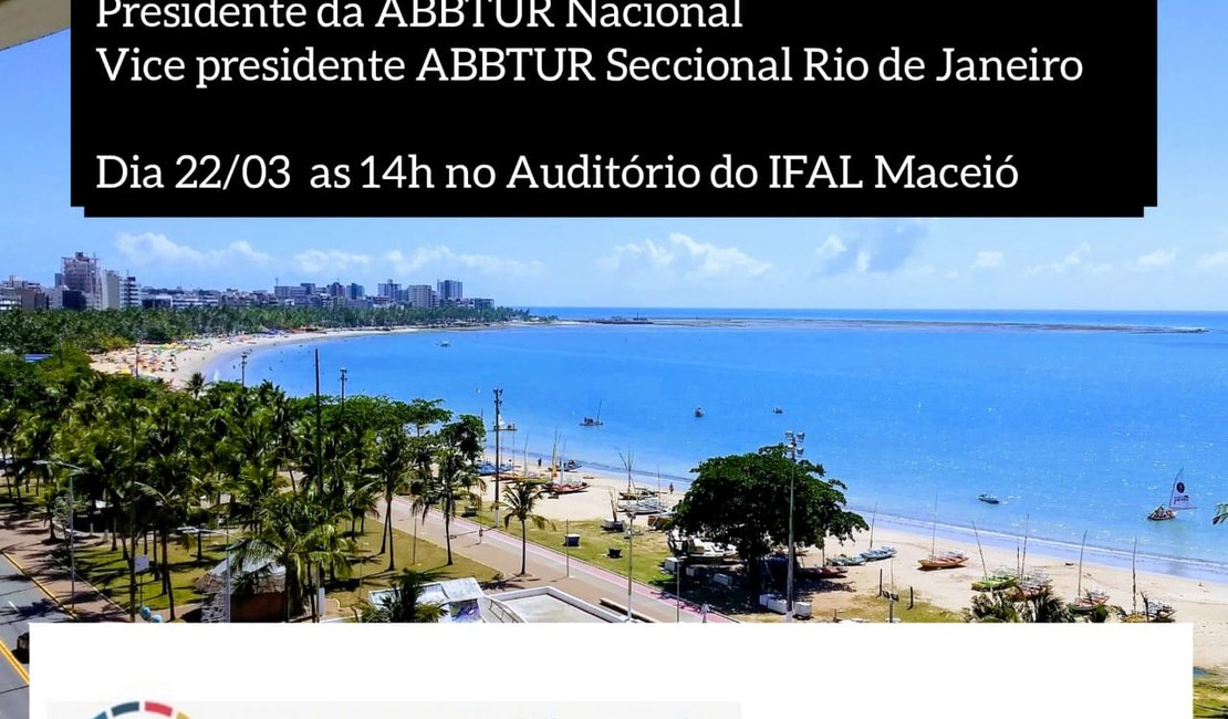 IFAL Maceió recebe Fórum Alagoano de Turismólogos