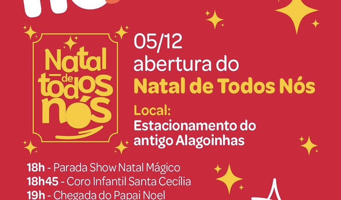 Prefeitura de Maceió divulga adiamento do evento de abertura de Natal
