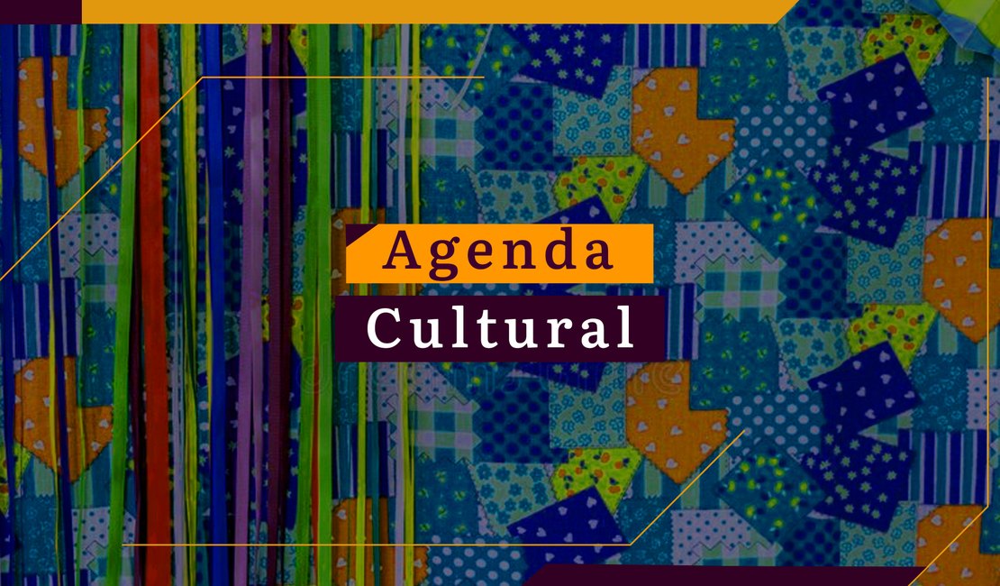 Confira a agenda cultural para este final de semana em Maceió