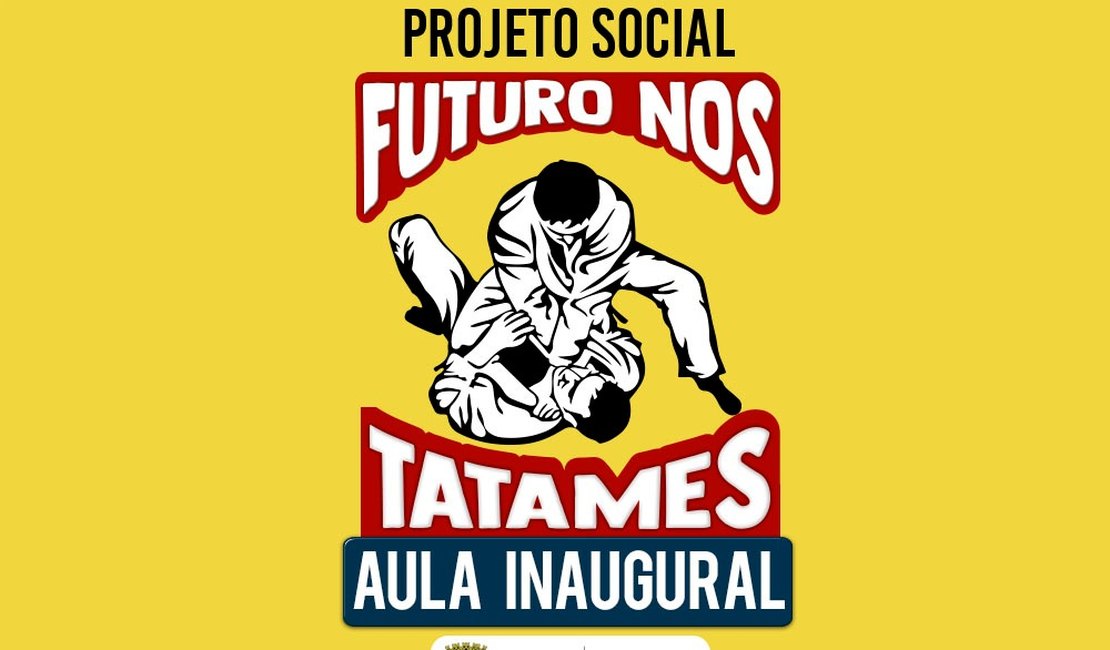 Futuro nos Tatames: aula inaugural acontece dia 18 de setembro