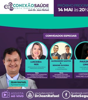 Conexão Saúde discute carreira, negócios e finanças
